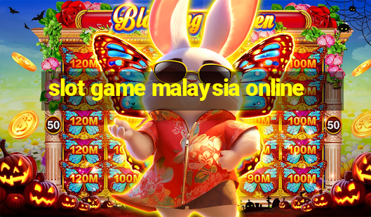 slot game malaysia online