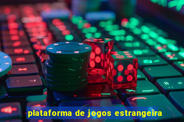 plataforma de jogos estrangeira