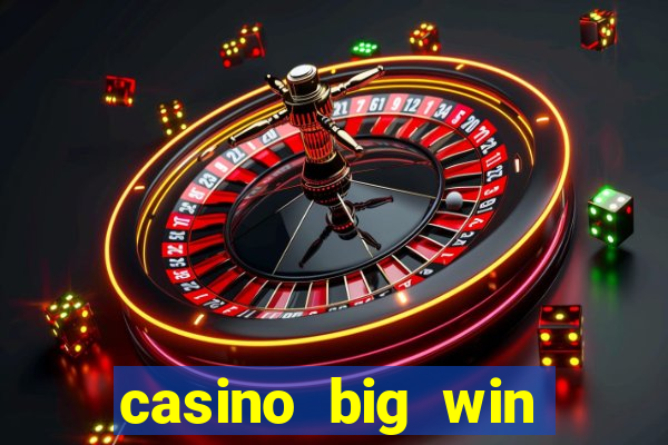 casino big win slots 777