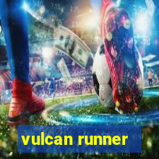 vulcan runner