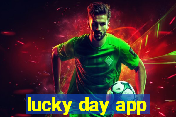 lucky day app