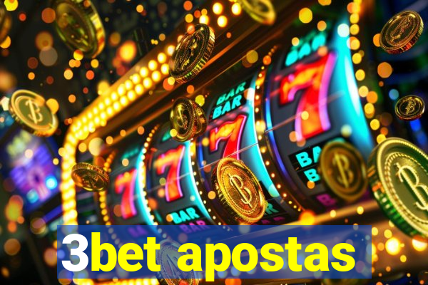 3bet apostas