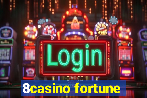 8casino fortune