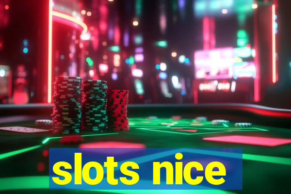 slots nice