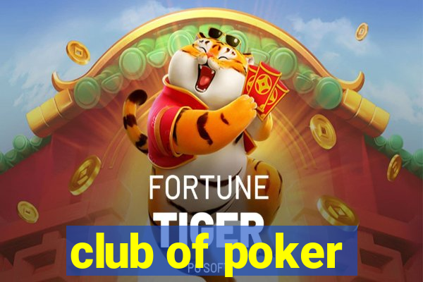 club of poker