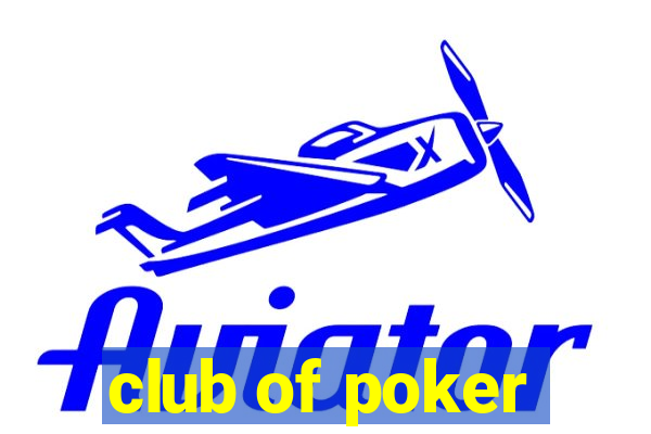 club of poker