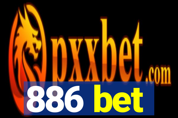 886 bet