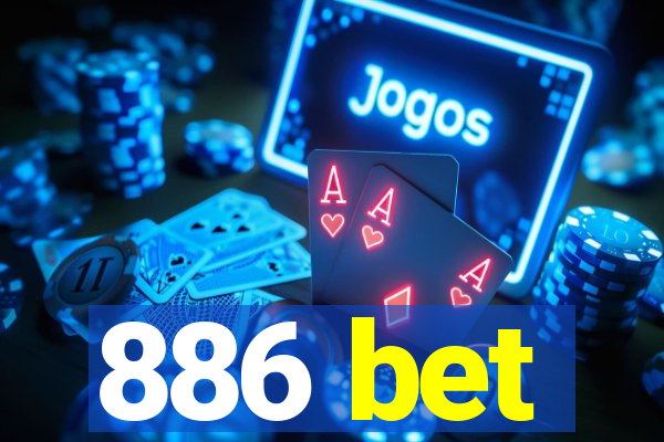 886 bet