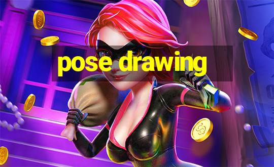 pose drawing