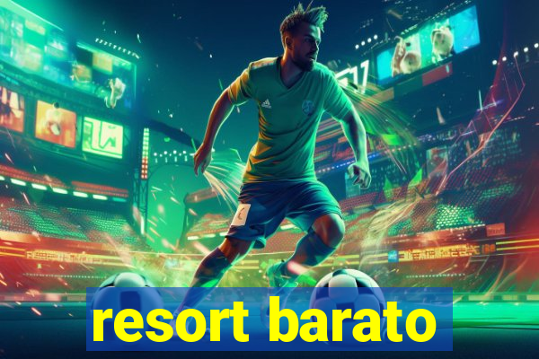 resort barato