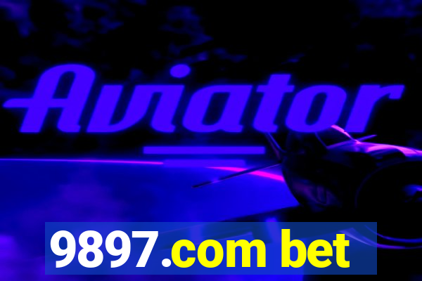 9897.com bet