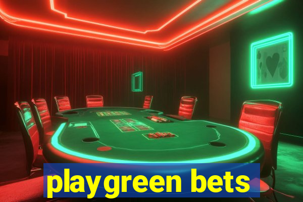 playgreen bets