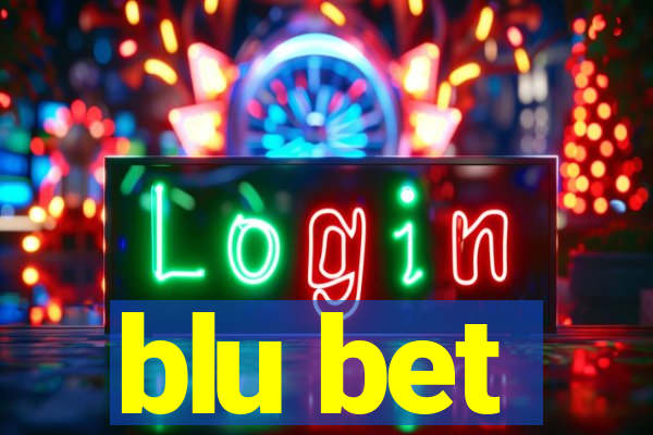 blu bet