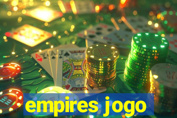 empires jogo