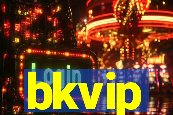 bkvip