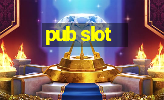 pub slot