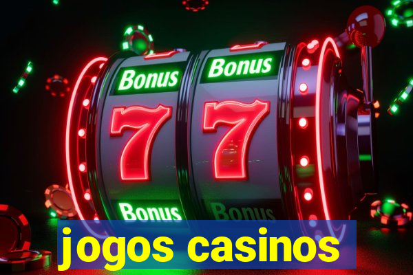 jogos casinos