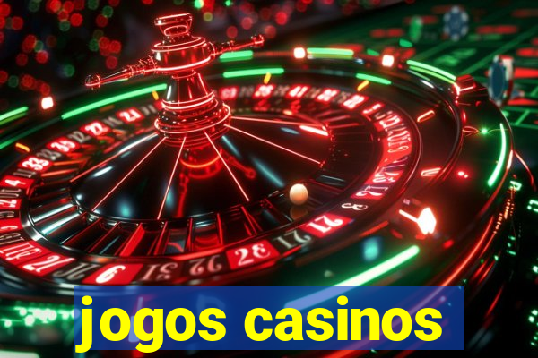 jogos casinos