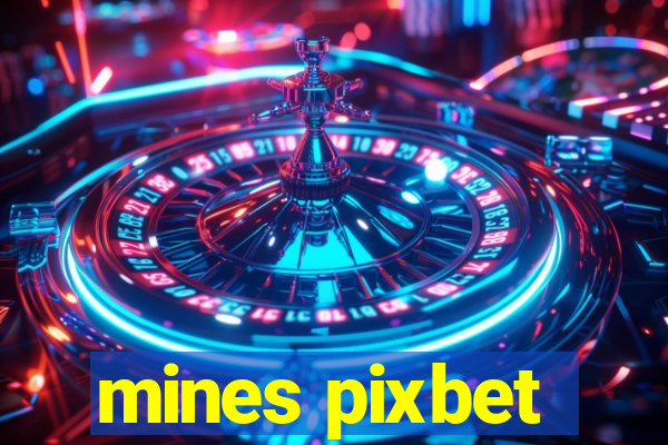 mines pixbet