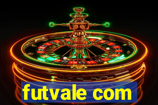 futvale com