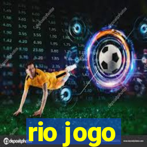 rio jogo