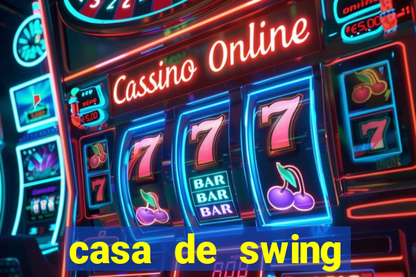 casa de swing porto seguro