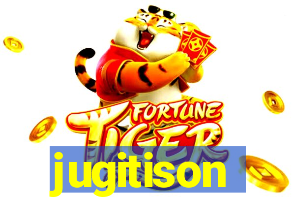 jugitison