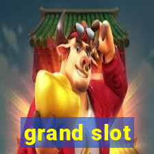 grand slot