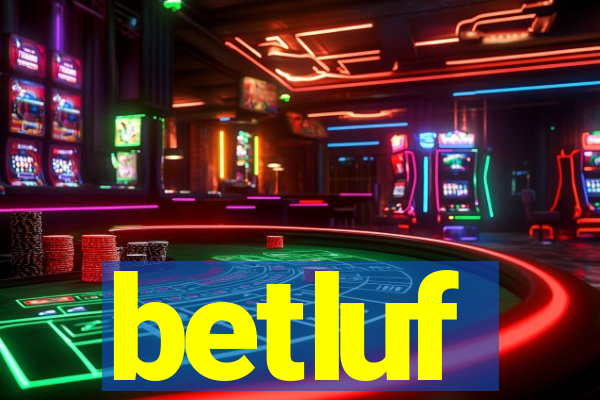 betluf