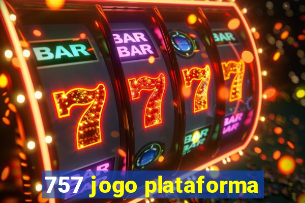 757 jogo plataforma