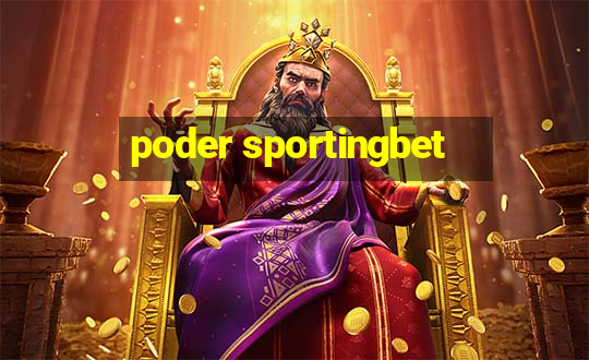 poder sportingbet