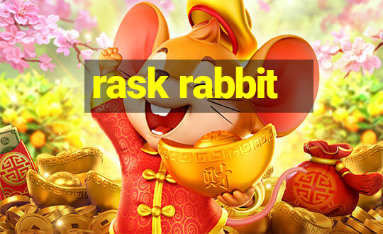 rask rabbit