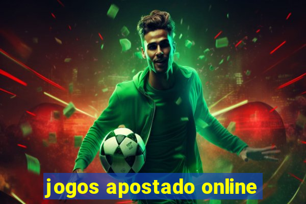 jogos apostado online