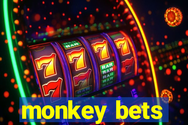 monkey bets