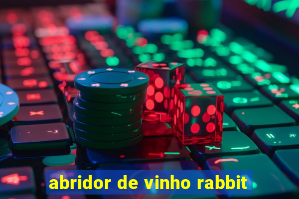 abridor de vinho rabbit