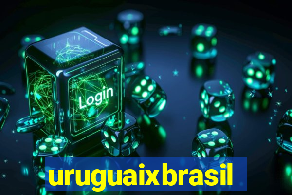 uruguaixbrasil