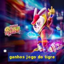 ganhos jogo do tigre