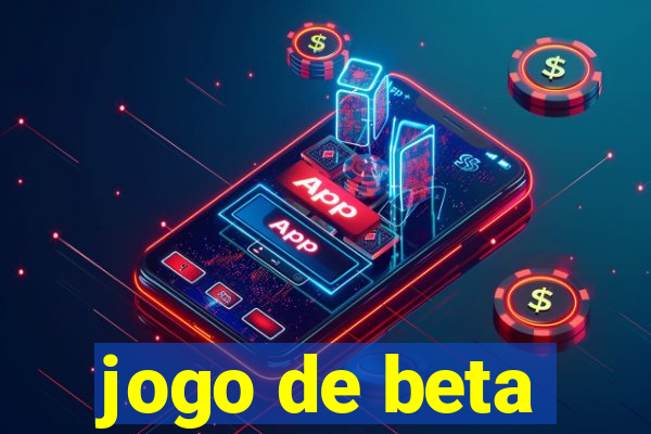 jogo de beta