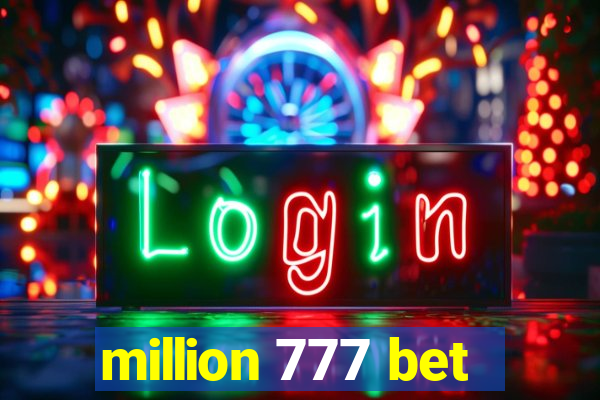 million 777 bet