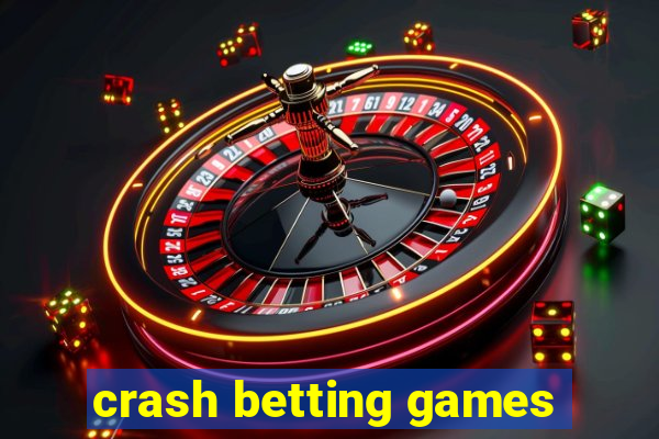 crash betting games