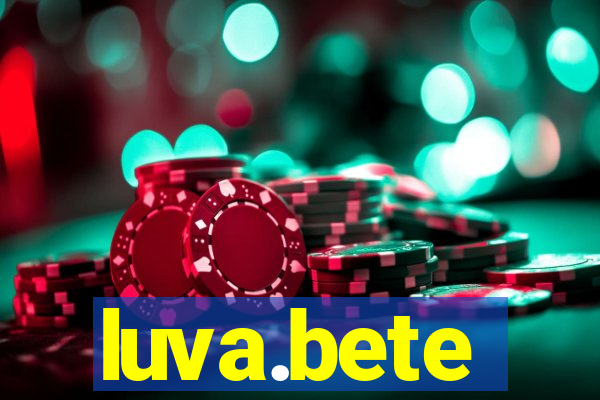 luva.bete