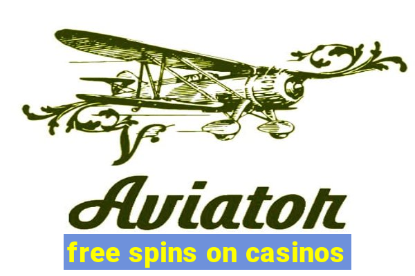 free spins on casinos