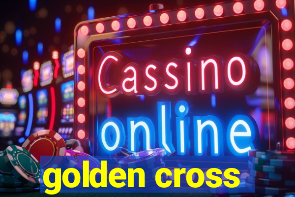 golden cross