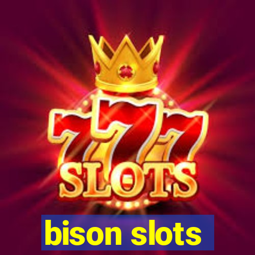 bison slots