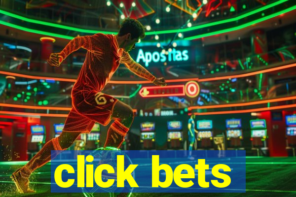 click bets