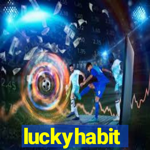 luckyhabit