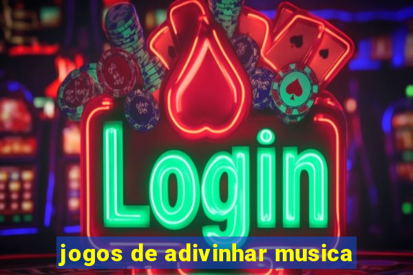 jogos de adivinhar musica