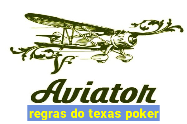 regras do texas poker