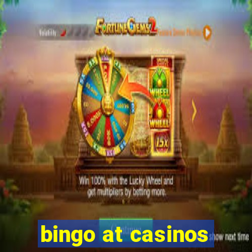 bingo at casinos