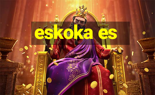 eskoka es